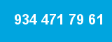 934 471 79 61